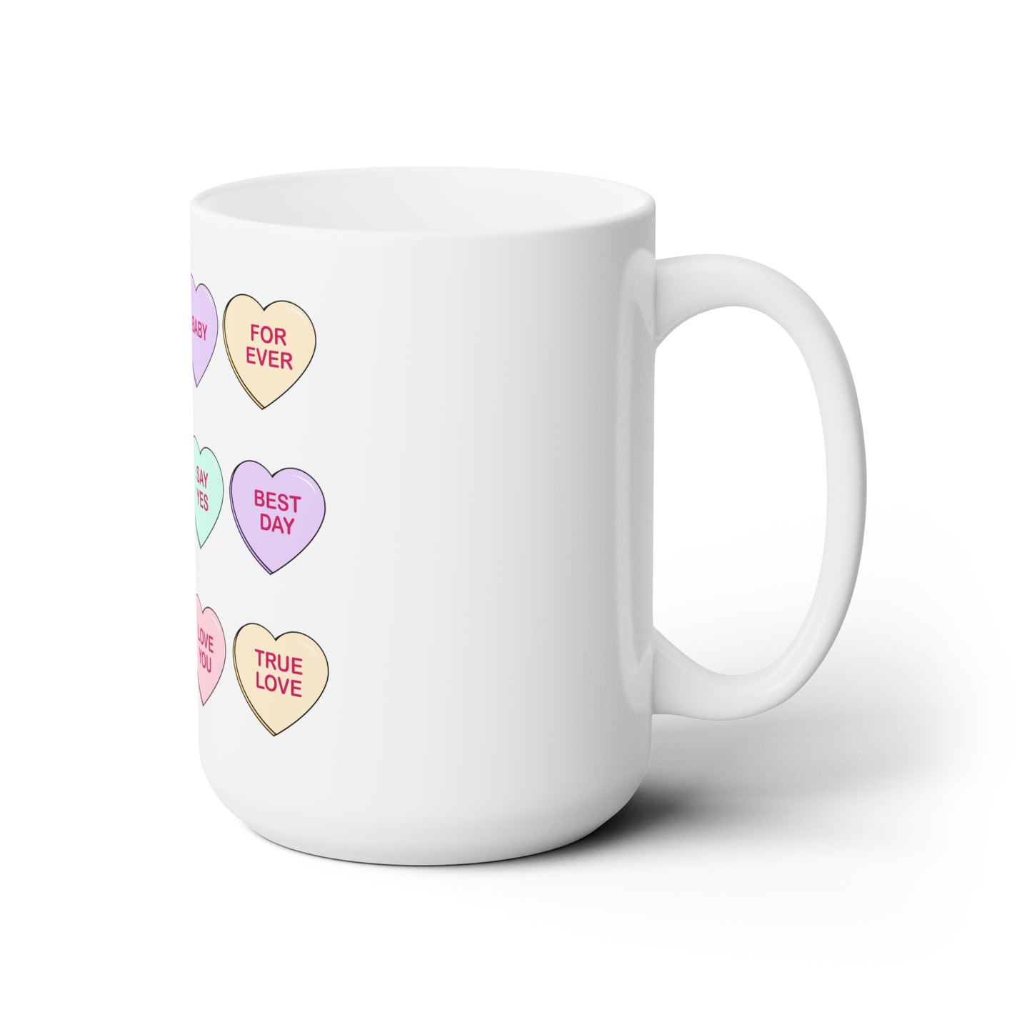V Day - Conversation Hearts - Ceramic Mug 15oz