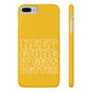 Good Vibes - Keep Going Phone Case