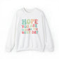 Good Vibes - Best Day - Crewneck Sweatshirt