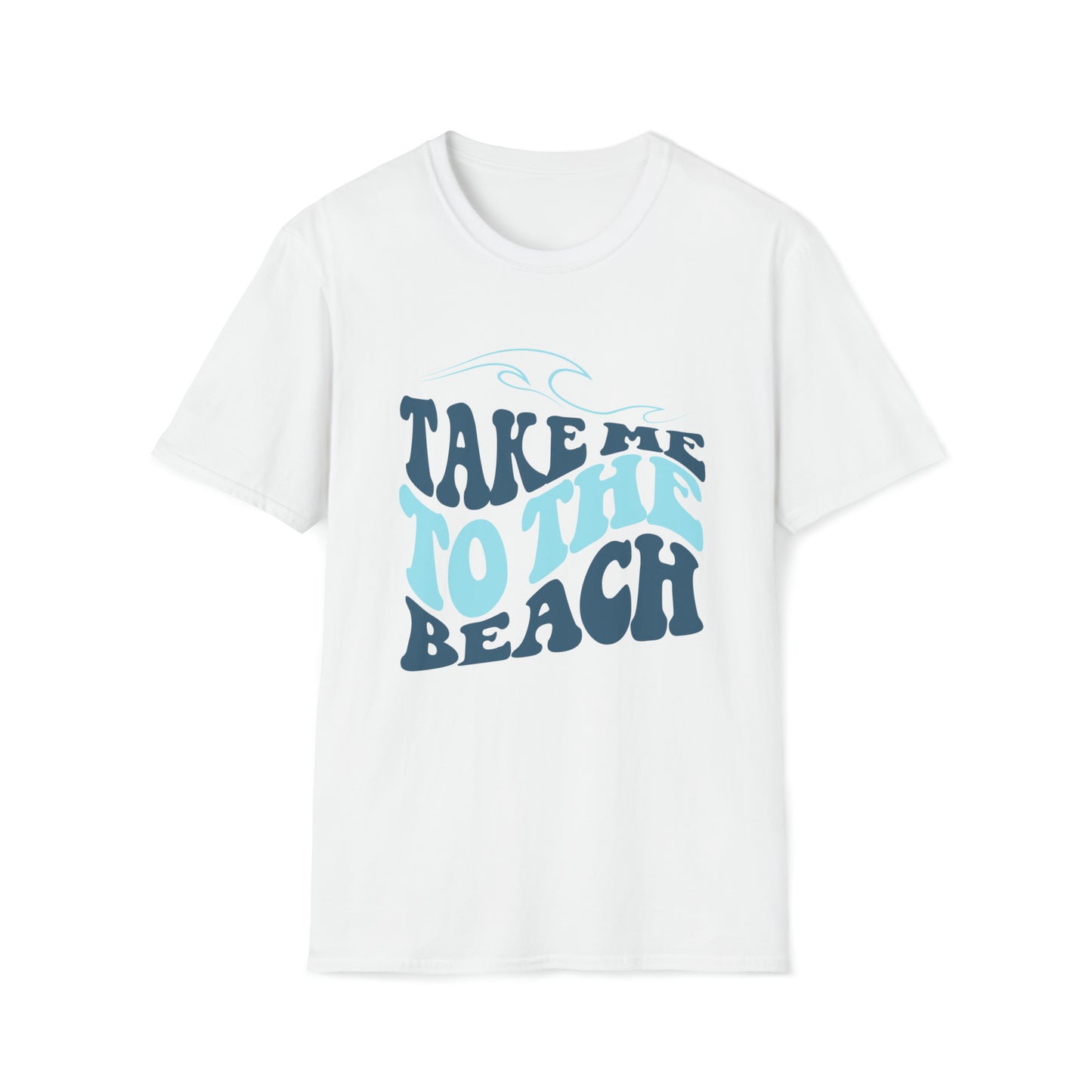 Summertime Summertime -  Take me to the Beach T-Shirt