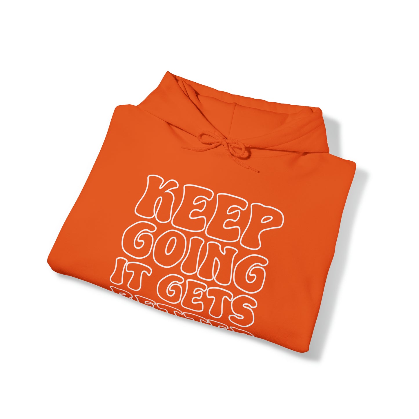 Good Vibes -  Keep Going - Hooded Sweatshirt