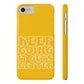 Good Vibes - Keep Going Phone Case