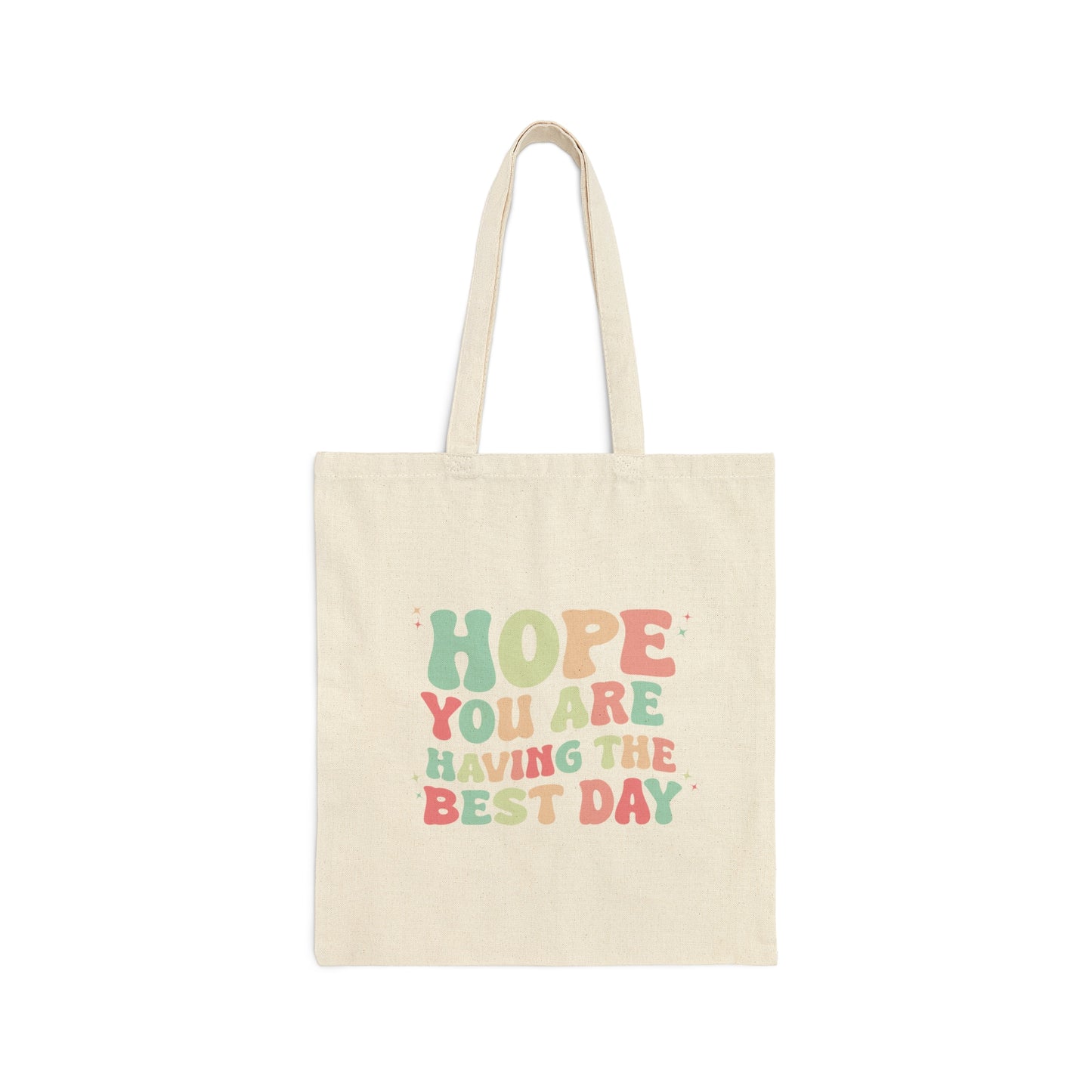 Good Vibes -  Best Day - Cotton Canvas Tote Bag