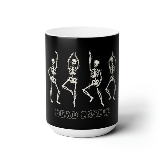 Spooky Season - Dead Inside - Ceramic Mug 15oz