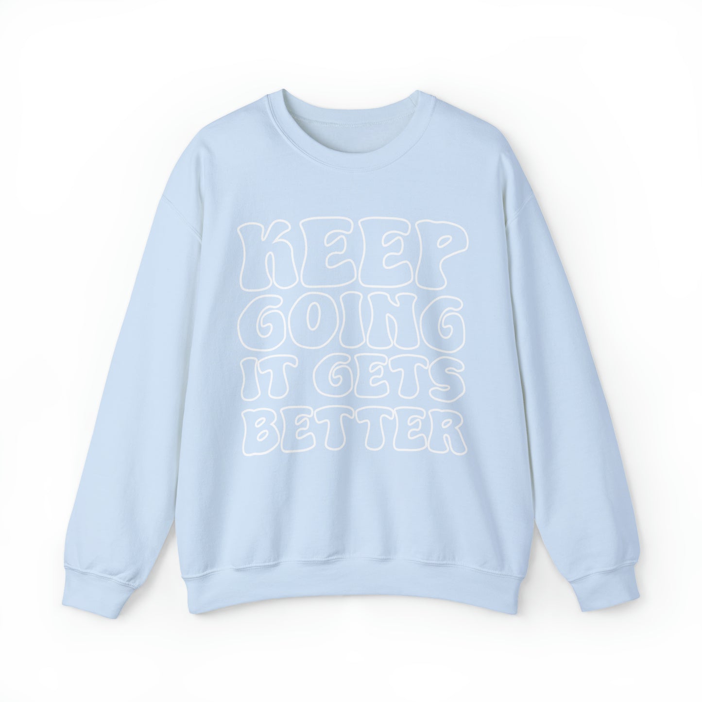 Good Vibes - Keep Going - Crewneck Sweatshirt