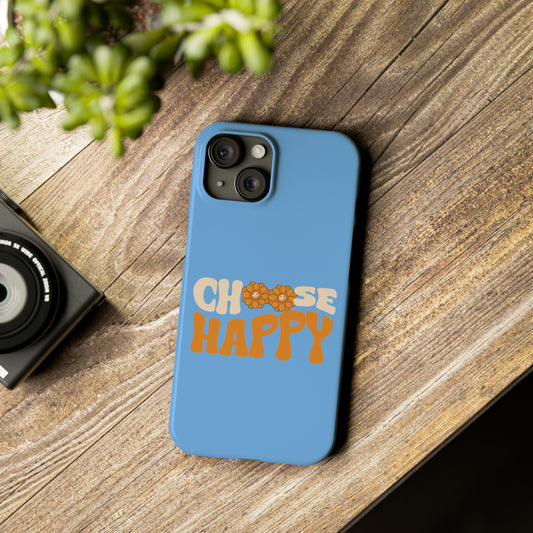 Good Vibes - Choose Happy Phone Case