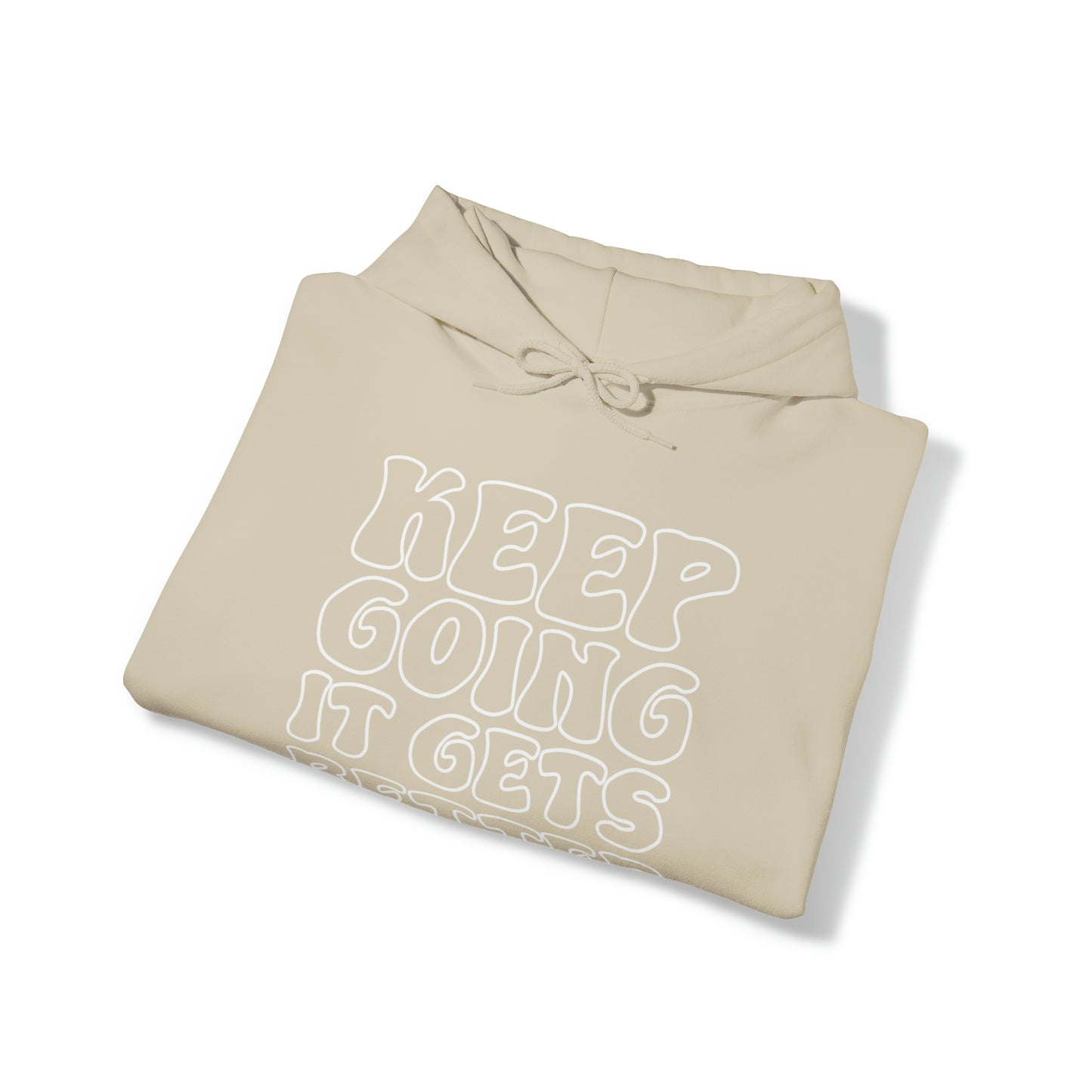 Good Vibes -  Keep Going - Hooded Sweatshirt