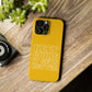 Good Vibes - Keep Going Phone Case
