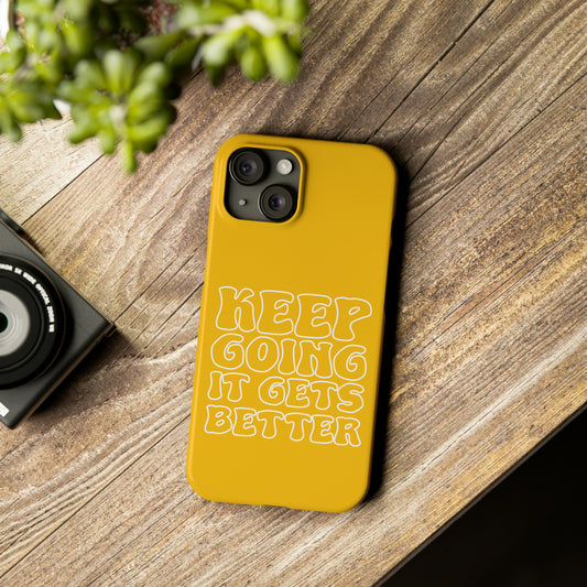 Good Vibes - Keep Going Phone Case