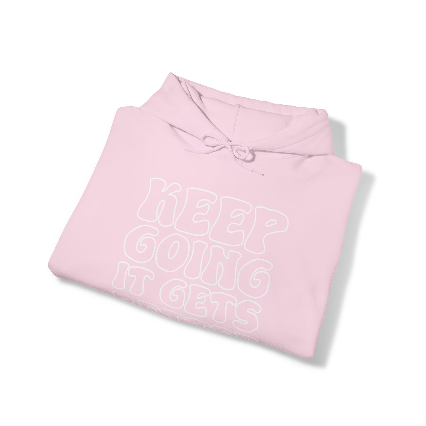 Good Vibes -  Keep Going - Hooded Sweatshirt