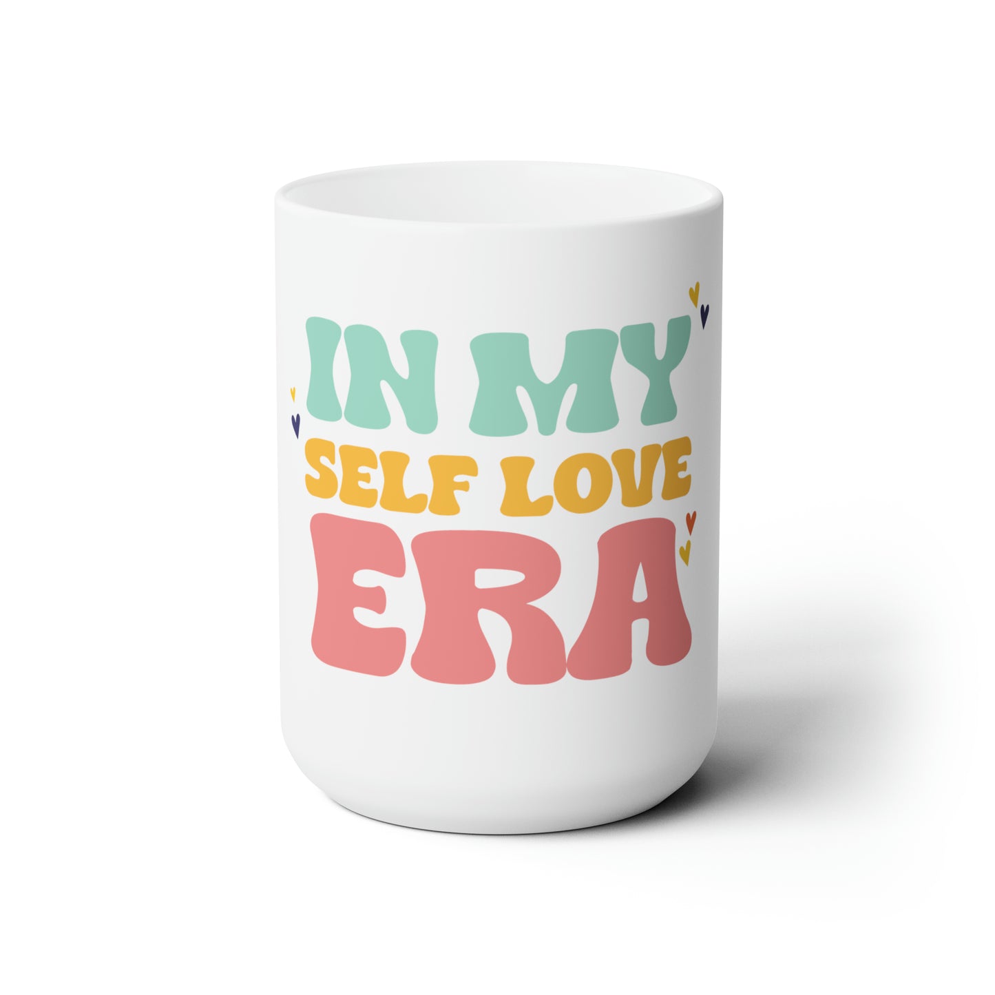 Good Vibes -  Self Love - Ceramic Mug 15oz