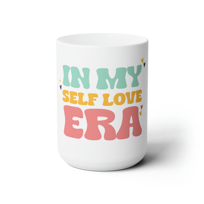 Good Vibes -  Self Love - Ceramic Mug 15oz