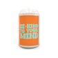 Good Vibes -  Be Kind to your Mind Vanilla Scented Candle, 13.75oz