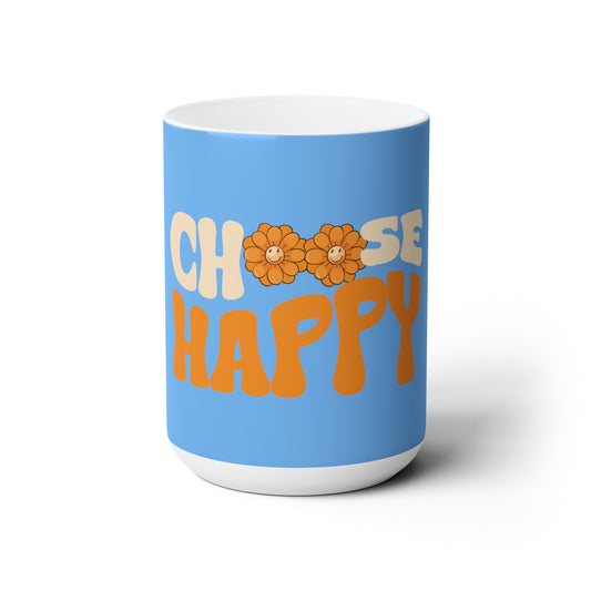 Good Vibes -  Choose Happy - Ceramic Mug 15oz