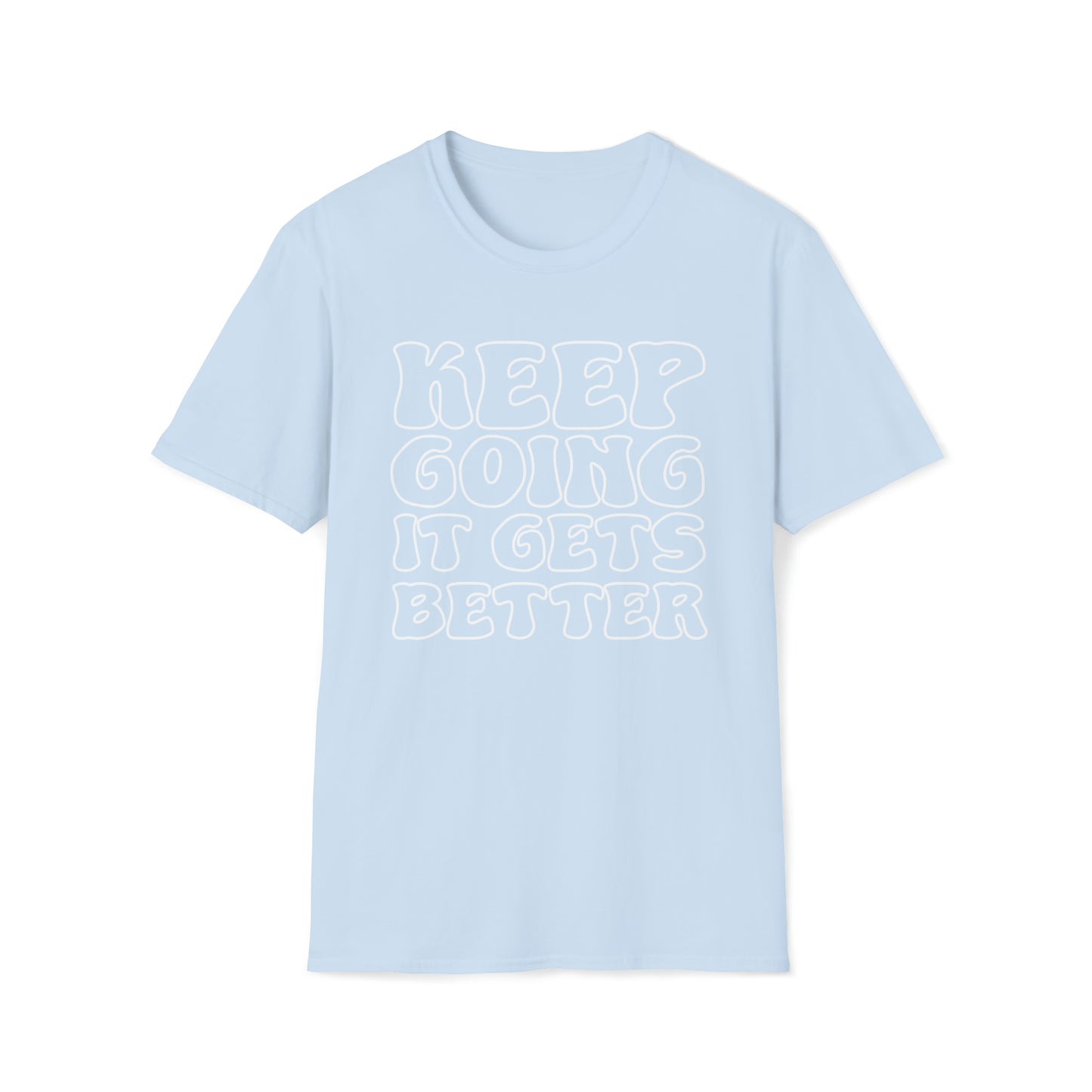 Good Vibes -  Keep Going T-Shirt