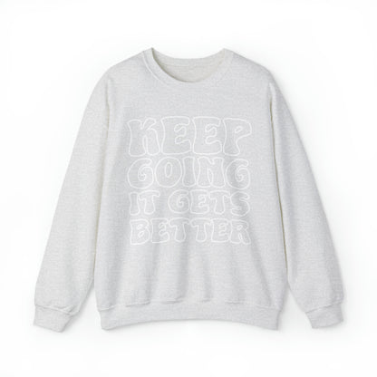 Good Vibes - Keep Going - Crewneck Sweatshirt
