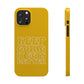 Good Vibes - Keep Going Phone Case